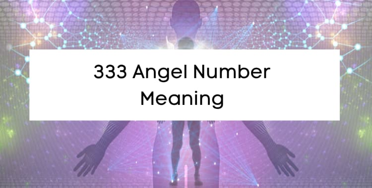 333 Angel Number Meaning 